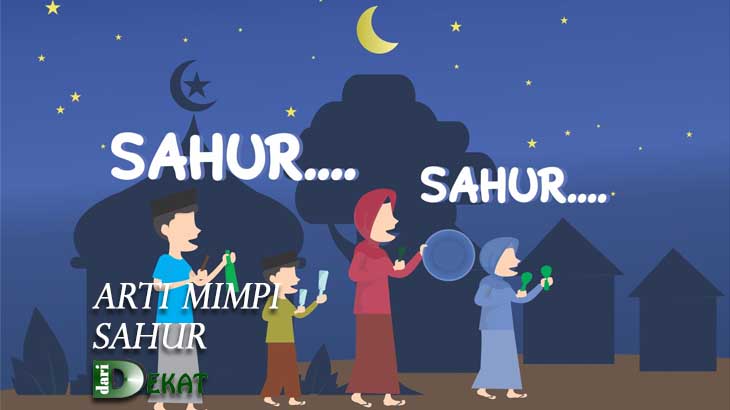 Arti Mimpi Sahur